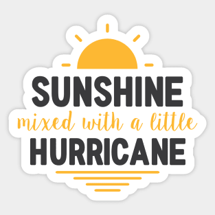 Sunshine Mixed with Hurricane Type of Girl Sticker